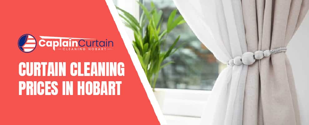 Curtain Cleaning Prices Hobart